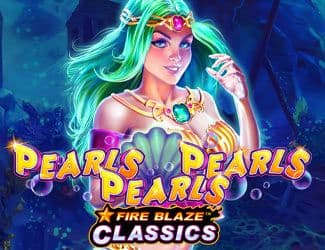 Fire Blaze: Pearls Pearls Pearls